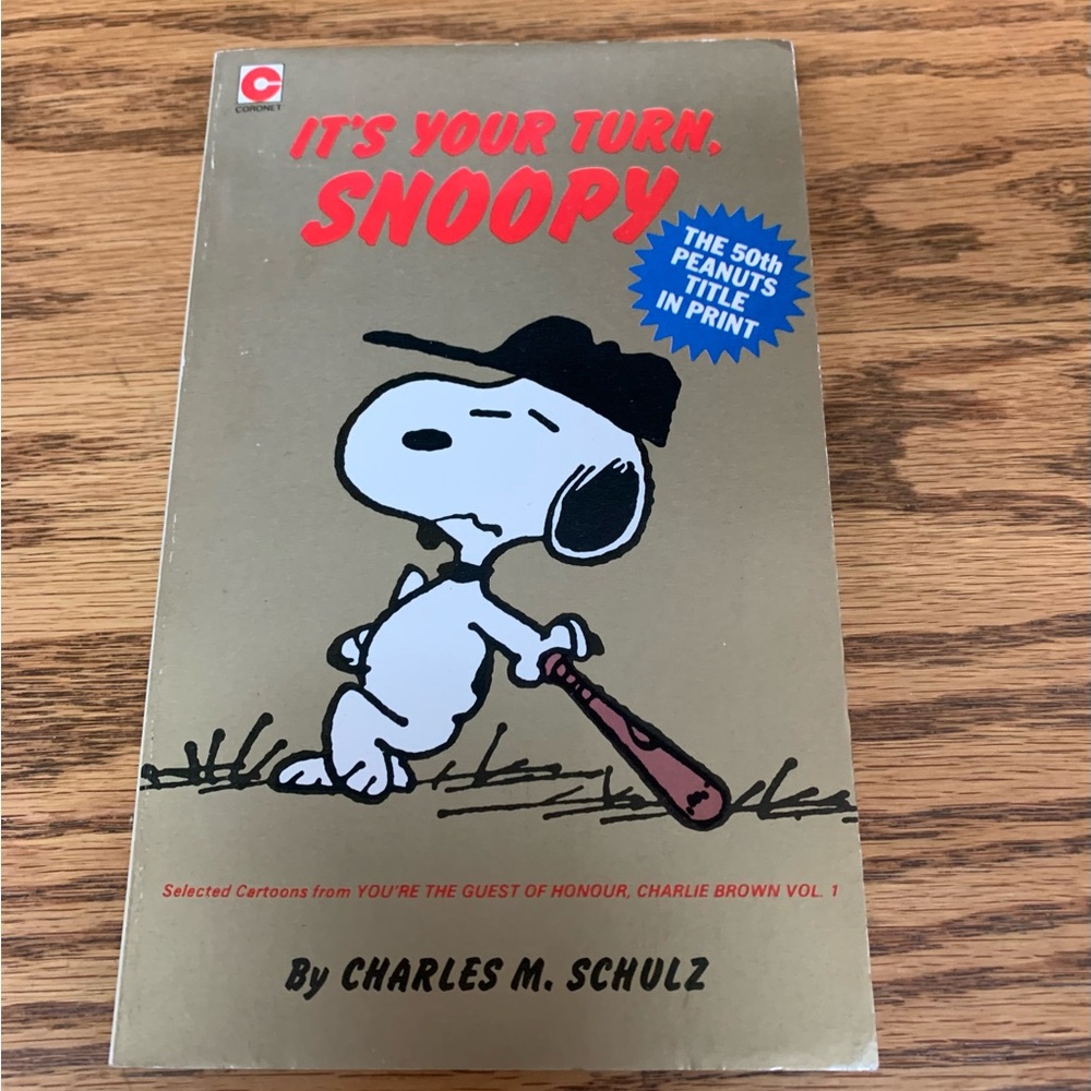 It's Your Turn, Snoopy by Charles M. Schulz paperback Book 1978 Peanuts Comic